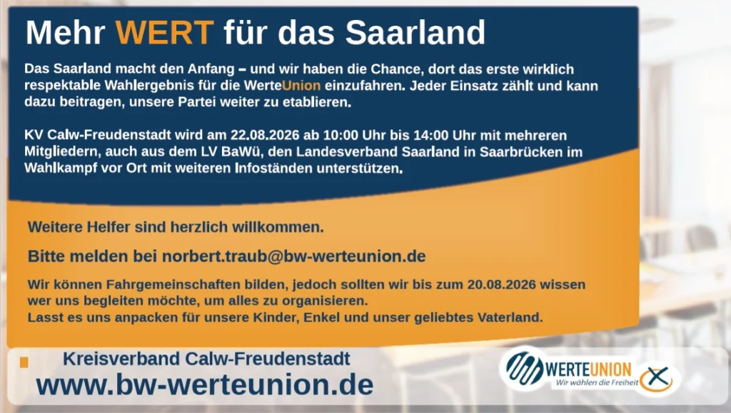 WerteUnion Partei Baden-Württemberg unterstützt das Saarland.