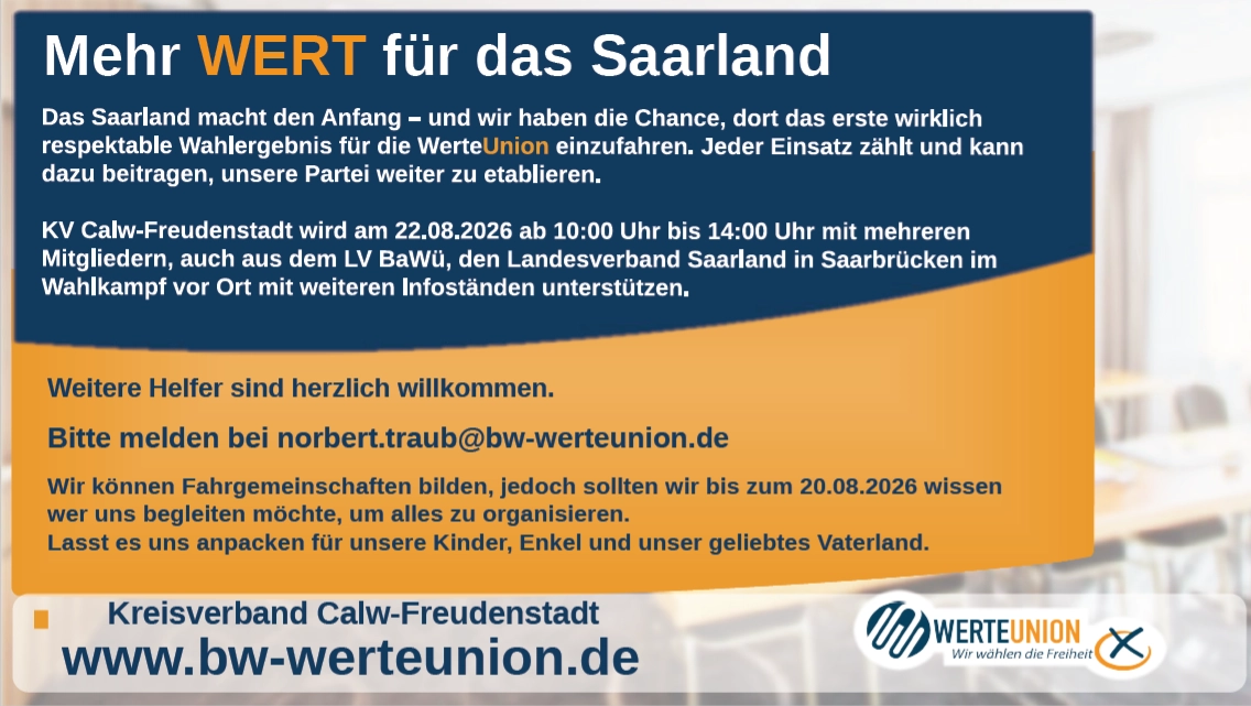 WerteUnion Partei Baden-Württemberg unterstützt das Saarland.